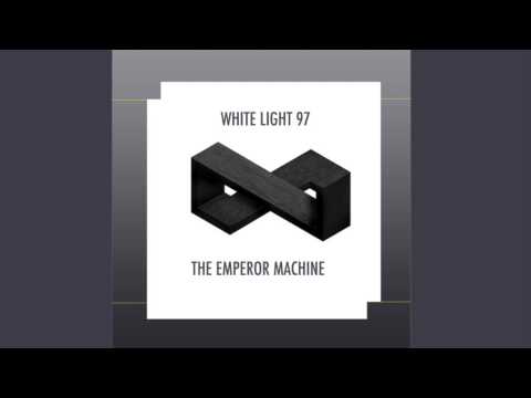 White Light Mix 97 - The Emperor Machine