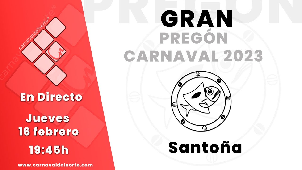 GRAN PREGÓN CARNAVAL DE SANTOÑA 2023