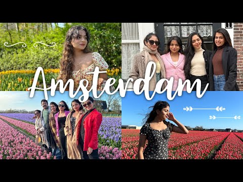 Amsterdam, Netherlands Vlog| Hansika Krishna | Ahaana Krishna