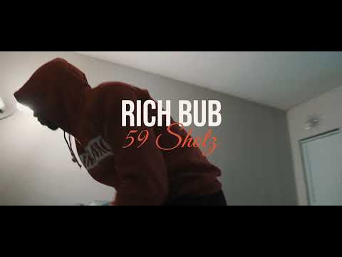 Rich Bub - 59 Shots (Music Video)
