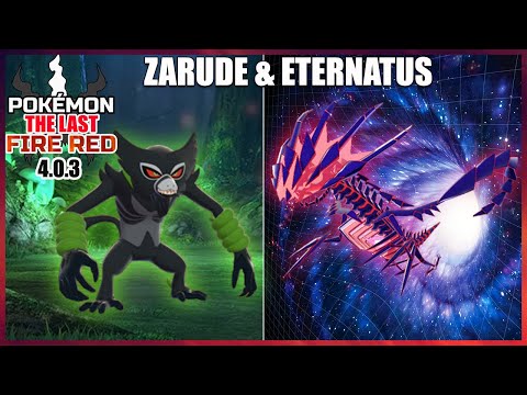 Localização do Lendário e Mítico Eternatus e Zarude - Pokémon The Last Fire Red V4.3 (GBA)