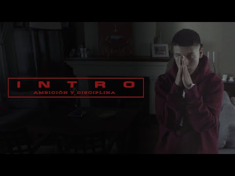 ZICA - INTRO [Ambición y Disciplina]
