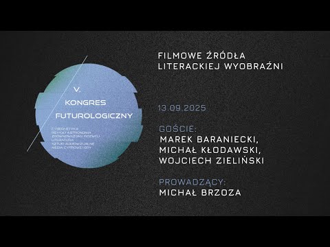Kongres Futurologiczny - Filmowe Inspiracje