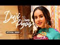 Duji Vaar Pyar HD Video Sunanda Sharma Sukhi E Jaani New Punjabi Song 2025