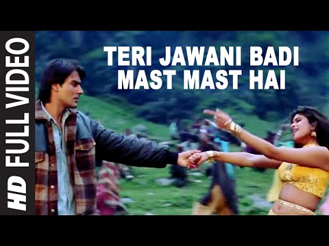 Teri Jawani Badi Mast Mast Hai [Full Song] | Pyar Kiya Toh Darna Kya | Arbaaz Khan, Anjala Zaveri