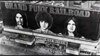 BAD TIME (TO BE IN LOVE)--GRAND FUNK (NEW ENHANCED RECORDING)