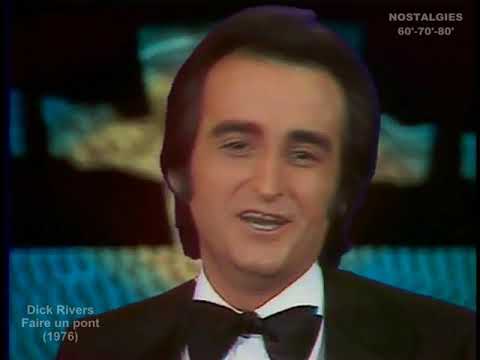 Dick Rivers - Faire un pont (1976)