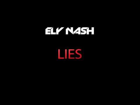 Ely Nash - Lies (Prod. By Genrey) [Audio]