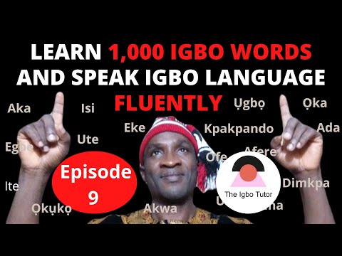 IGBO VOCABULARY (1,000 Igbo Words and Their English Meanings) - Episode 9