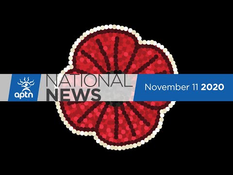 APTN National News November 11, 2020 – Remembrance Day