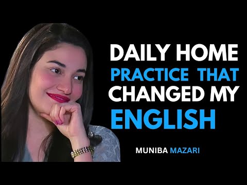 Daily Home Practice That Changed My English | Best Speech By Muniba Mazari 