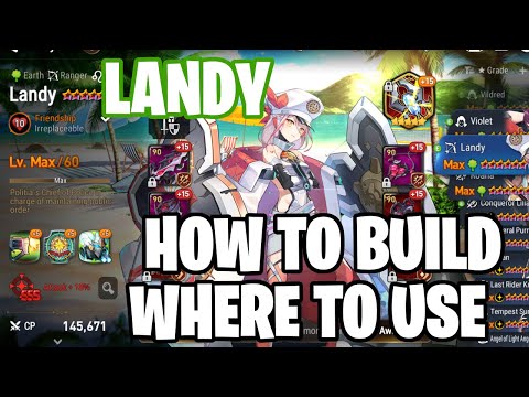 Landy Showcase - Best Builds & Where to Use! - Epic Seven