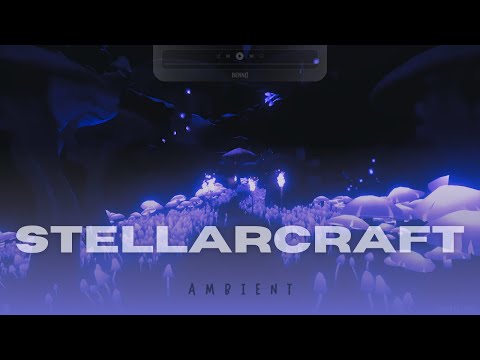 Stellarcraft Ambient - Mix