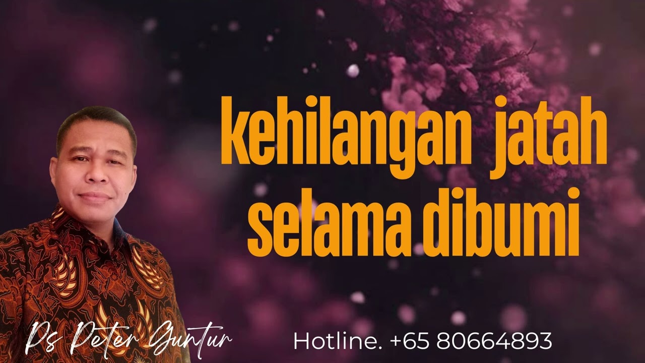 KEHILANGAN JATAH SELAMA DI BUMI  -  PETER GUNTUR