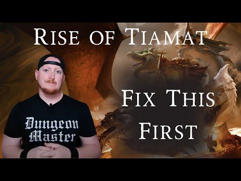 Fix These Two Major Things Before Running The Rise of Tiamat