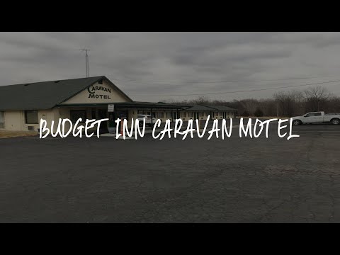 Budget Inn Caravan Motel Review - Harrisonville , United States of America