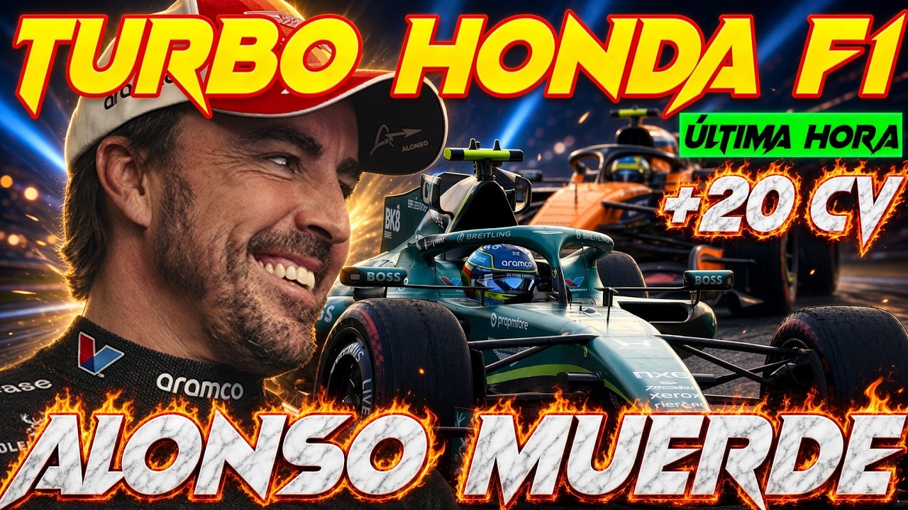 EL NUEVO TURBO DE HONDA F1 LIBERA LOS 20 CV DE LA SPEC 2 Y PERMITE LUCHAR A ALONSO, NUEVO CEO 2027