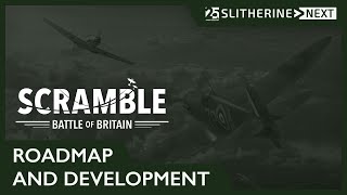 Slitherine Next 2025 | Scramble: Battle of Britain - Roadmap and development