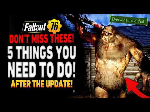 5 THINGS You NEED To Do FIRST After Fallout 76 Backwoods Update!