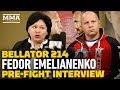 Bellator 214: Fedor Emelianenko Has 'Absolutely' No Regrets About Never Fighting In The UFC