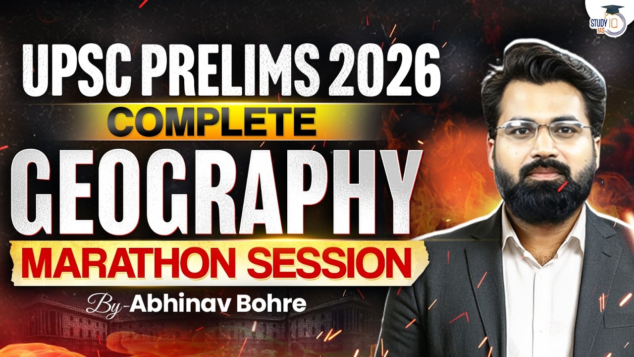 Complete Geography for UPSC Prelims 2026 | Geography in One Video | StudyIQ IAS