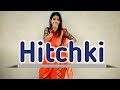 Hitchki Dance Cover Mala Lagli Kunachi Hitchki Choreographed By Nicky Prajapati