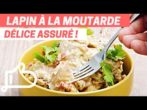 RECETTE SECRÈTE : LAPIN à la MOUTARDE divinement savoureux !