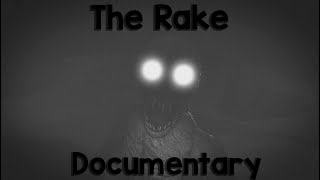 The Rake Documentary