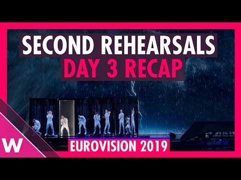 Eurovision 2019 Second Rehearsals recap Semi-Final two | Day 3 (May 11) | wiwibloggs