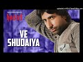 VE SHUDAIYA Balvir Boparai