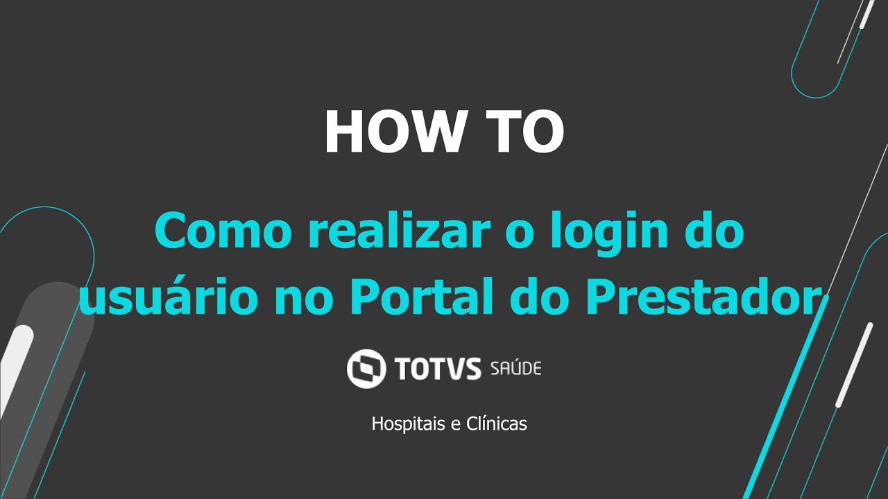 How To | Como realizar o login do usuário #PORTALDOPRESTADOR