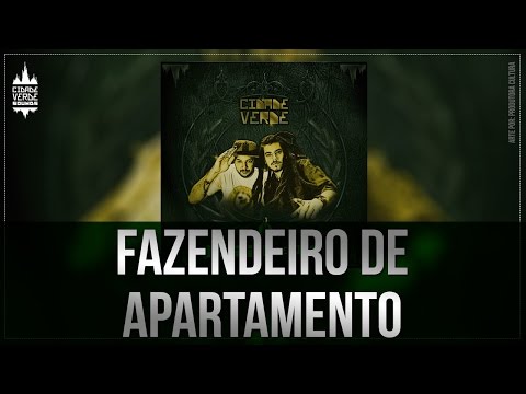 Cidade Verde Sounds - Fazendeiro de Apartamento - Missão de Paz (2013)