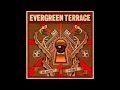 Evergeen Terrace - Sending Signals 