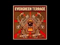 Evergeen Terrace - Sending Signals 