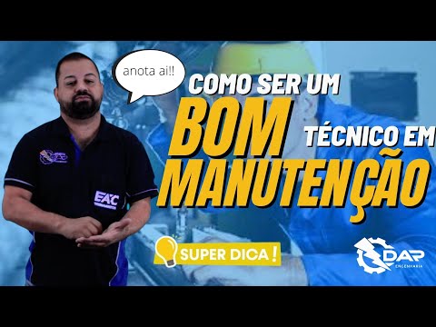 Super Dica💡-  Como ser um  BOM  técnico em Manutenção