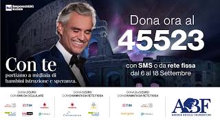 Dona ora al 45523 - Con te, Andrea Bocelli Foundation