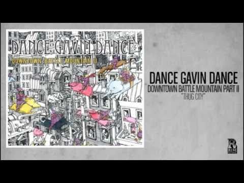Dance Gavin Dance - Thug City