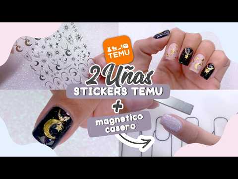 ESMALTE MAGNÉTICO CASERO + 2 DISEÑOS de UÑAS con STICKERS de TEMU / Paso a Paso