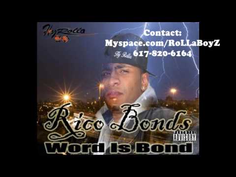 Start A Riot -Rico Bonds