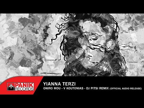 Video thumbnail for Oniro Mou (V Koutonias & DJ Pitsi Remix)