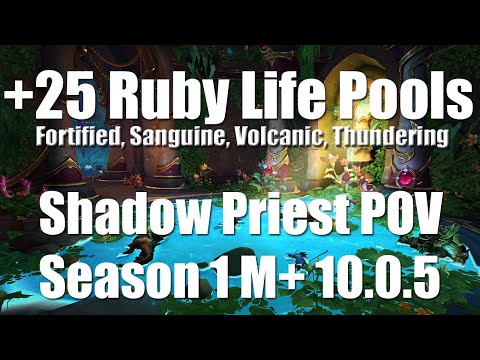 +25 Ruby Life Pools | Shadow Priest PoV M+ Dragonflight Mythic Plus 10.0.5
