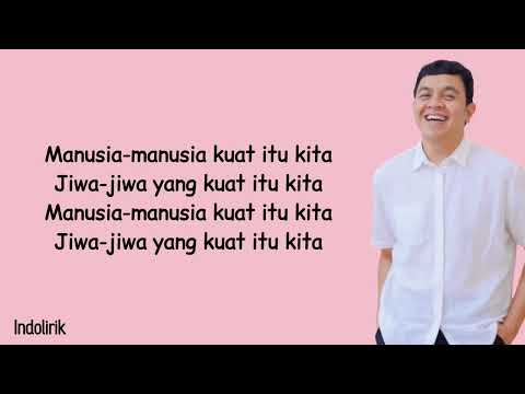 Tulus - Manusia Kuat | Lirik Lagu Indonesia