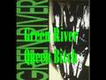 Green River - Queen Bitch