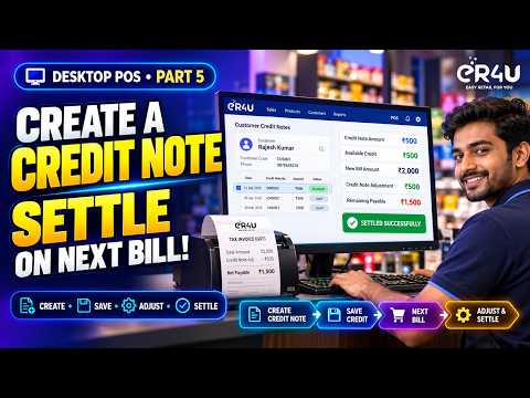 How to Create a Credit Note & Settle It on the Next Bill | eR4U POS Part 5