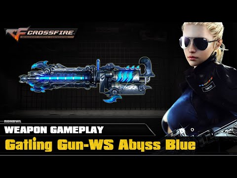 CrossFire VN - Gatling Gun-Wild Shot Abyss Blue
