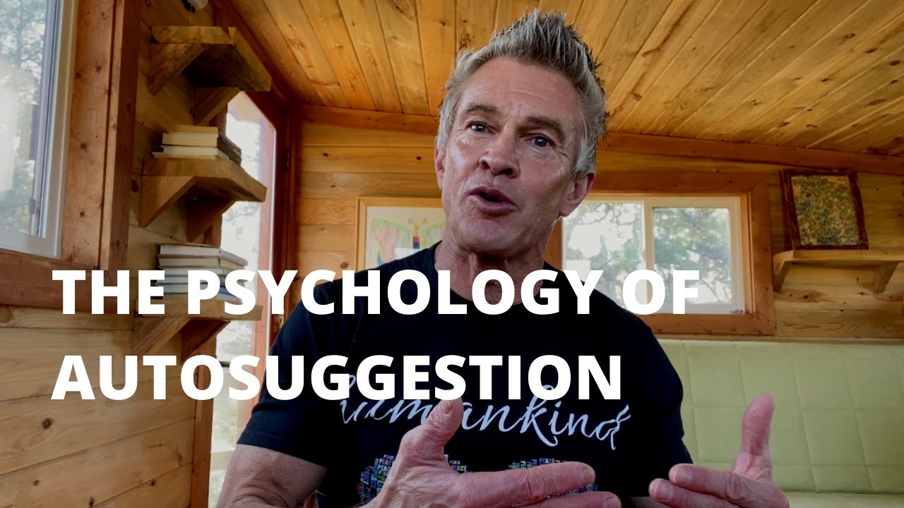 The Psychology of Autosuggestion