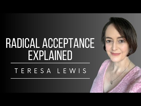 DBT Skills: Radical Acceptance And Distress Tolerance