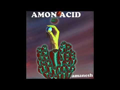 AMON ACID - Amanesh (Full Album)