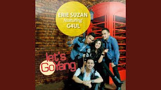 Download lagu Let's Goyang (feat. G4UL, Gaul) mp3 Download lagu Let's Goyang (feat. G4UL, Gaul) mp3