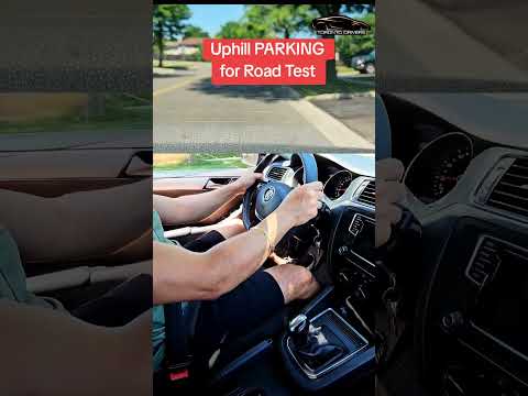UPHILL PARKING for Road Test
